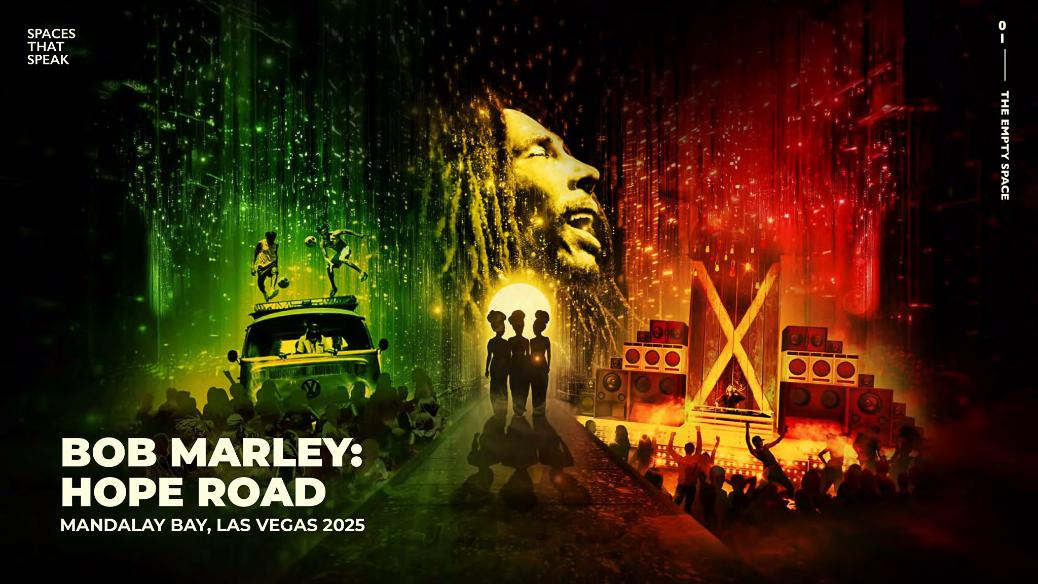 Bob Marley Hope Road, Las Vegas — vision and engineering have to agree, or the show doesn't run.